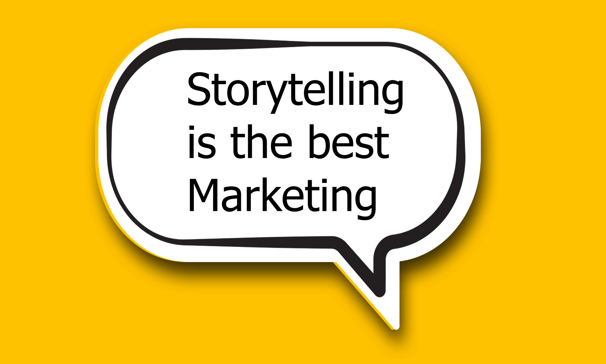 Storytelling is the best marketing